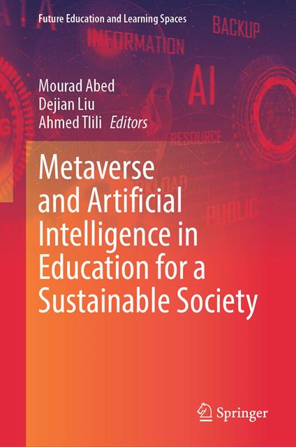Metaverse and Artificial Intelligence in Education for a Sustainable Society