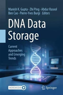 DNA Data Storage: Current Approaches and Emerging Trends - cover