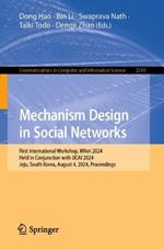 Mechanism Design in Social Networks: First International Workshop, MNet 2024, Held in Conjunction with IJCAI 2024, Jeju, South Korea, August 4, 2024, Proceedings