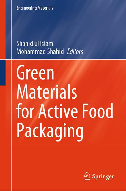 Green Materials for Active Food Packaging