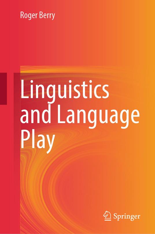Linguistics and Language Play