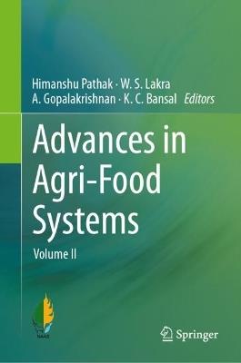 Advances in Agri-Food Systems: Volume II - cover