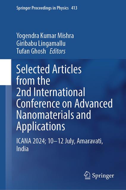 Selected Articles from the 2nd International Conference on Advanced Nanomaterials and Applications