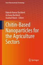 Chitin-Based Nanoparticles for the Agriculture Sectors