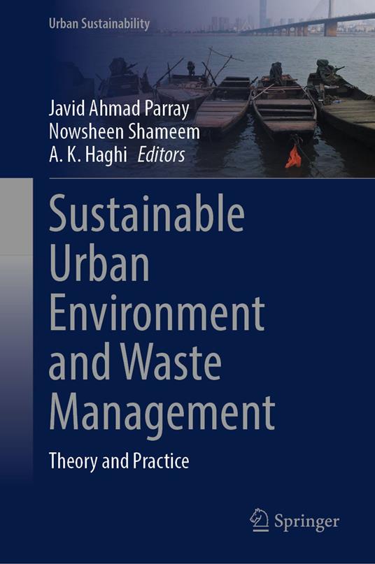 Sustainable Urban Environment and Waste Management