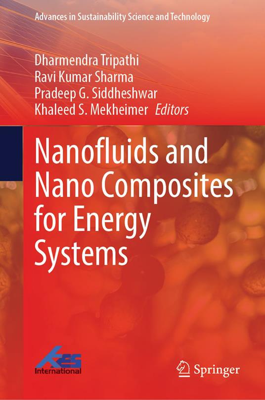 Nanofluids and Nano Composites for Energy Systems