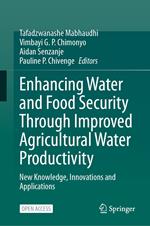 Enhancing Water and Food Security Through Improved Agricultural Water Productivity