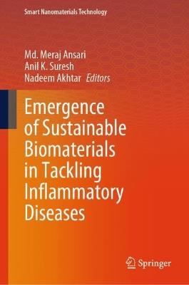 Emergence of Sustainable Biomaterials in Tackling Inflammatory Diseases - cover