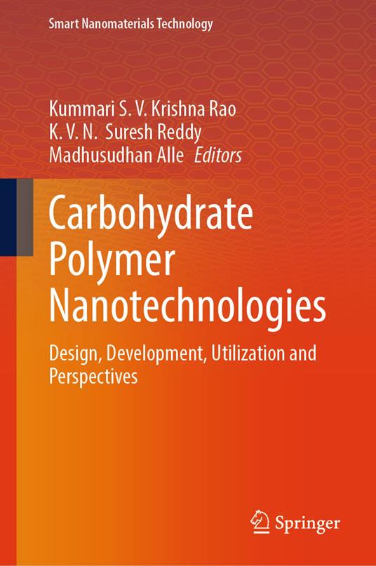 Carbohydrate Polymer Nanotechnologies