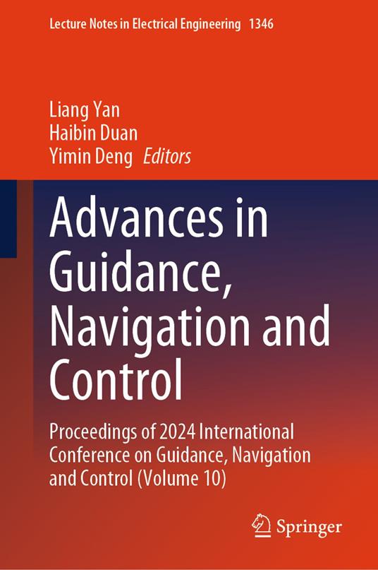 Advances in Guidance, Navigation and Control