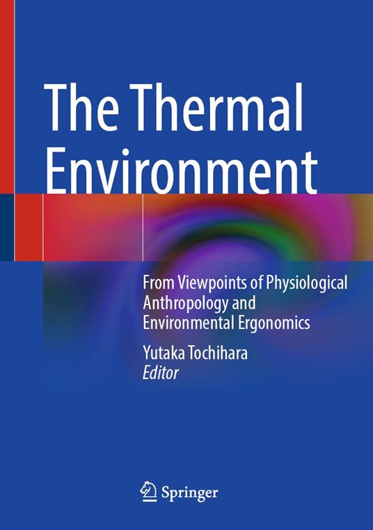 The Thermal Environment