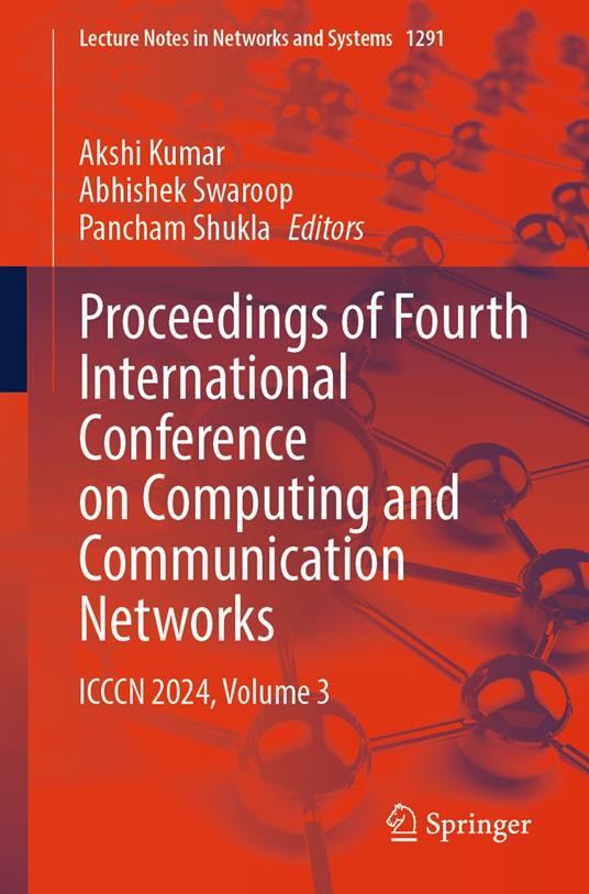 Proceedings of Fourth International Conference on Computing and Communication Networks