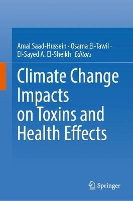Climate Change Impacts on Toxins and Health Effects - cover
