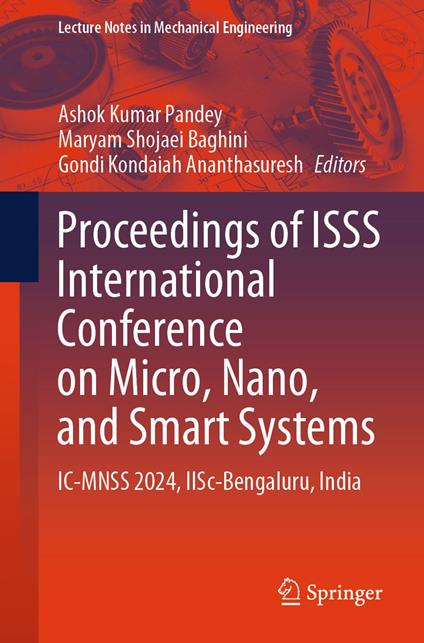 Proceedings of ISSS International Conference on Micro, Nano, and Smart Systems