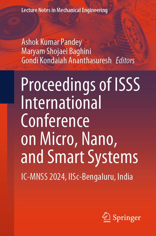 Proceedings of ISSS International Conference on Micro, Nano, and Smart Systems