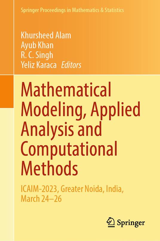 Mathematical Modeling, Applied Analysis and Computational Methods