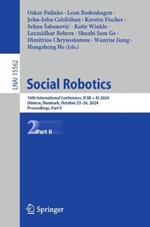 Social Robotics: 16th International Conference, ICSR + AI 2024, Odense, Denmark, October 23–26, 2024, Proceedings, Part II