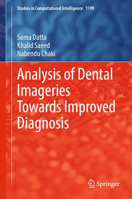 Analysis of Dental Imageries Towards Improved Diagnosis