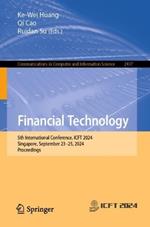 Financial Technology: 5th International Conference, ICFT 2024, Singapore, September 23–25, 2024, Proceedings