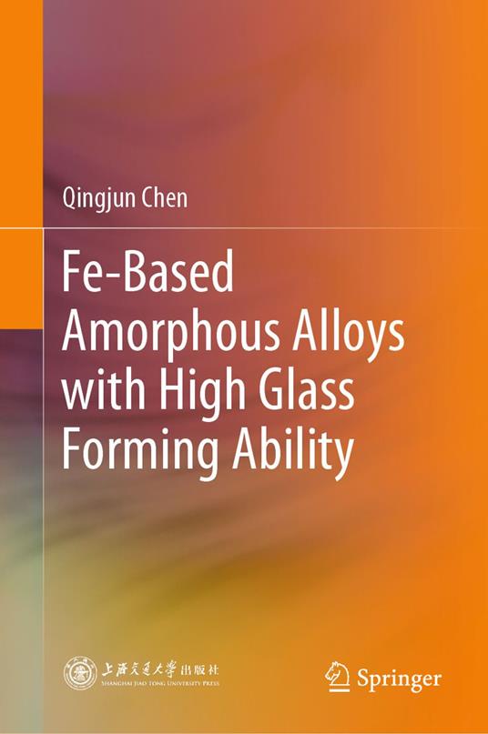 Fe-Based Amorphous Alloys with High Glass Forming Ability