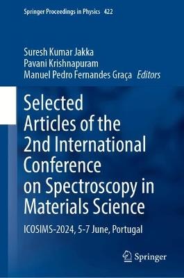 Selected Articles of the 2nd International Conference on Spectroscopy in Materials Science: ICOSIMS-2024, 5-7 June, Portugal - cover