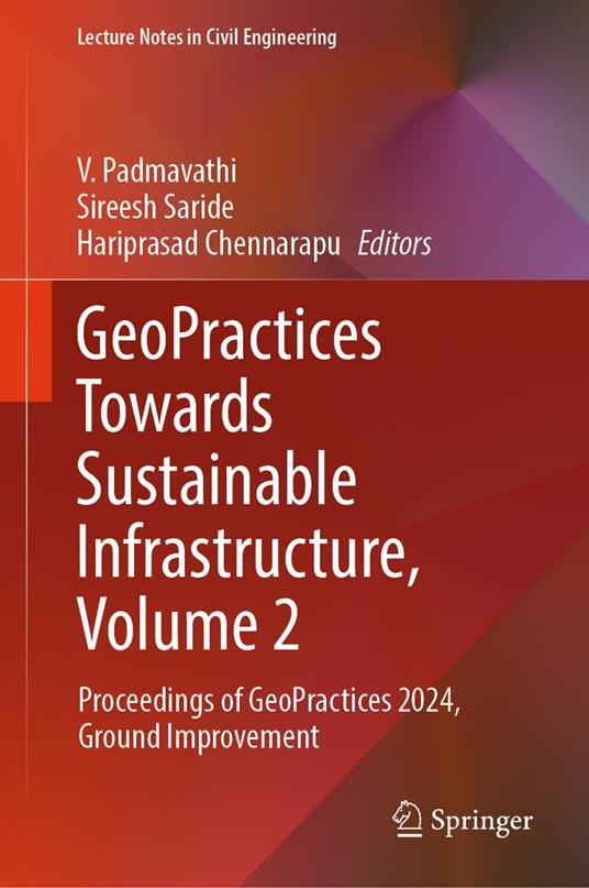 GeoPractices Towards Sustainable Infrastructure, Volume 2