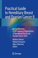 Practical Guide to Hereditary Breast and Ovarian Cancer II