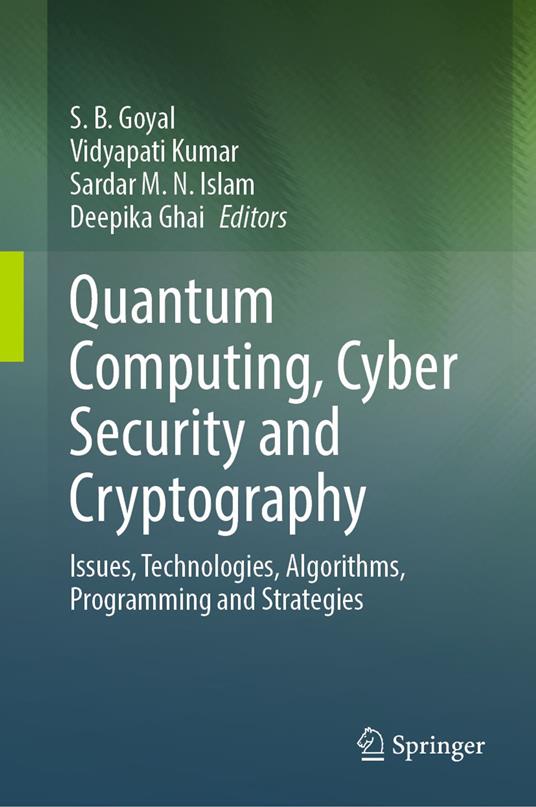Quantum Computing, Cyber Security and Cryptography