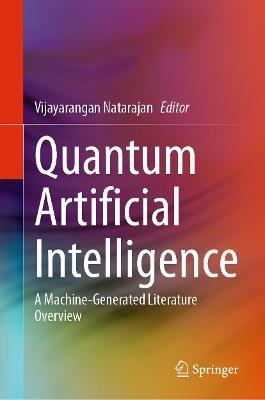Quantum Artificial Intelligence: A Machine-Generated Literature Overview - cover