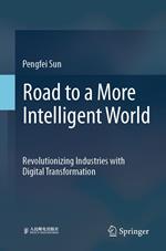 Road to a More Intelligent World