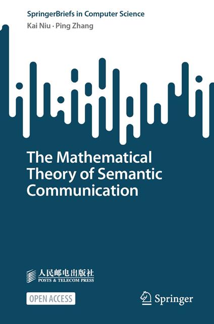 The Mathematical Theory of Semantic Communication