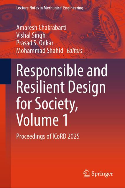 Responsible and Resilient Design for Society, Volume 1