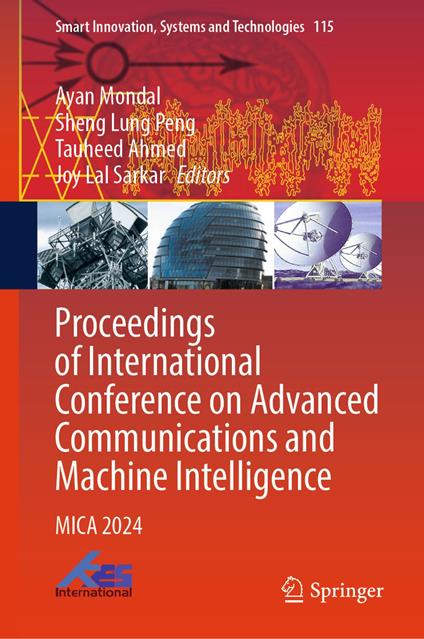 Proceedings of International Conference on Advanced Communications and Machine Intelligence