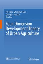 Four-Dimension Development Theory of Urban Agriculture
