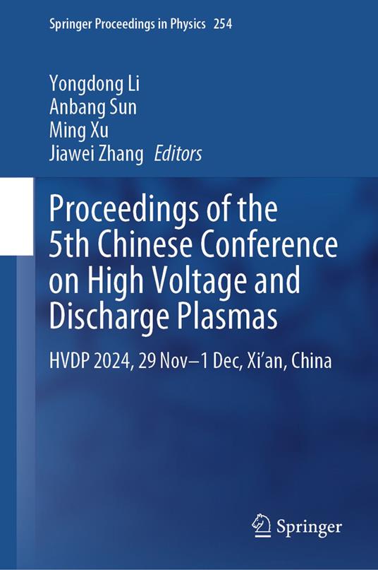 Proceedings of the 5th Chinese Conference on High Voltage and Discharge Plasmas