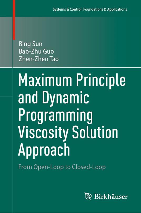 Maximum Principle and Dynamic Programming Viscosity Solution Approach