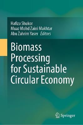 Biomass Processing for Sustainable Circular Economy - cover