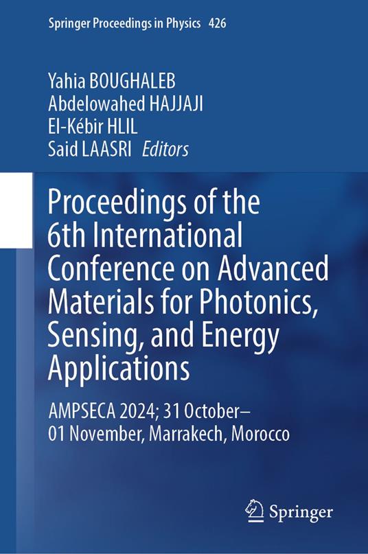 Proceedings of the 6th International Conference on Advanced Materials for Photonics, Sensing, and Energy Applications