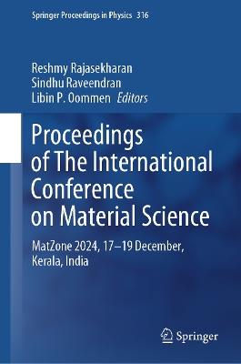 Proceedings of The International Conference on Material Science: MatZone-2024, 17–19 December, Kerala, India - cover