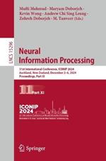 Neural Information Processing: 31st International Conference, ICONIP 2024, Auckland, New Zealand, December 2–6, 2024, Proceedings, Part XI