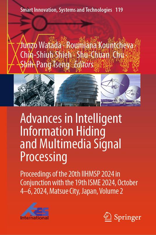 Advances in Intelligent Information Hiding and Multimedia Signal Processing