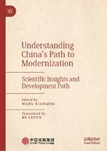Understanding China's Path to Modernization: Scientific Insights and Development Path