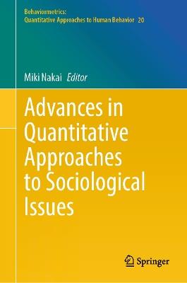 Advances in Quantitative Approaches to Sociological Issues - cover