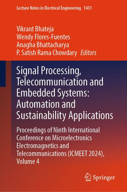 Signal Processing, Telecommunication and Embedded Systems: Automation and Sustainability Applications