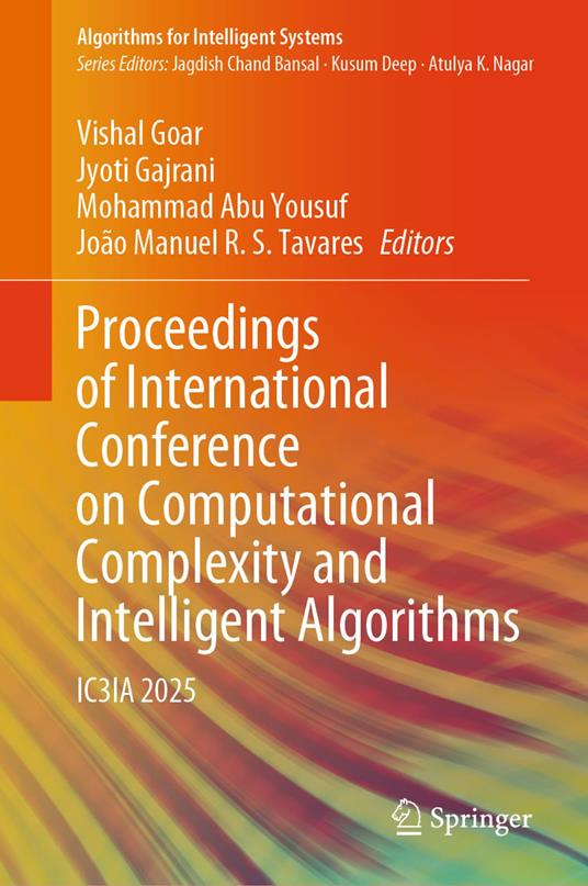 Proceedings of International Conference on Computational Complexity and Intelligent Algorithms