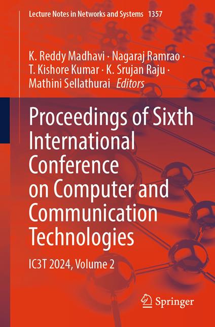 Proceedings of Sixth International Conference on Computer and Communication Technologies