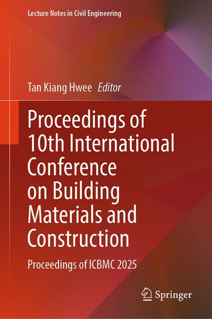 Proceedings of 10th International Conference on Building Materials and Construction