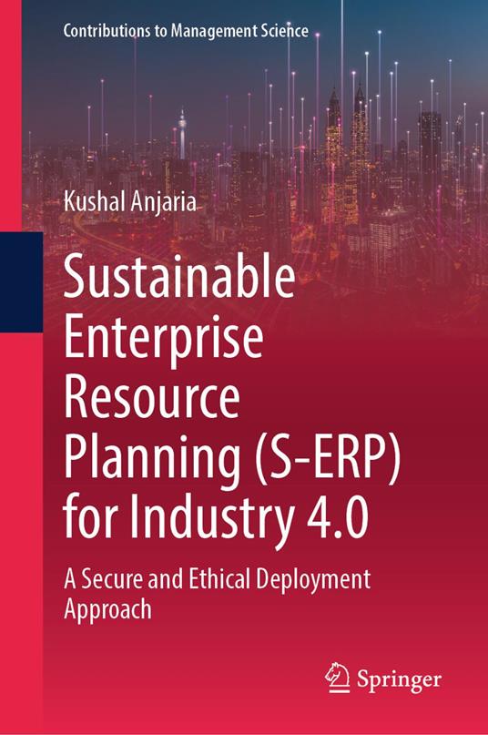 Sustainable Enterprise Resource Planning (S-ERP) for Industry 4.0