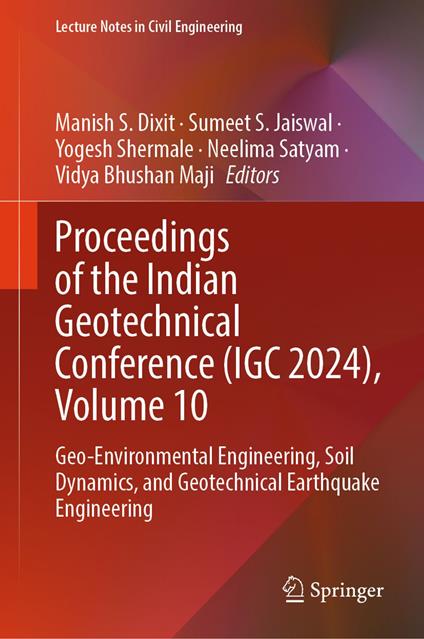 Proceedings of the Indian Geotechnical Conference (IGC 2024), Volume 10