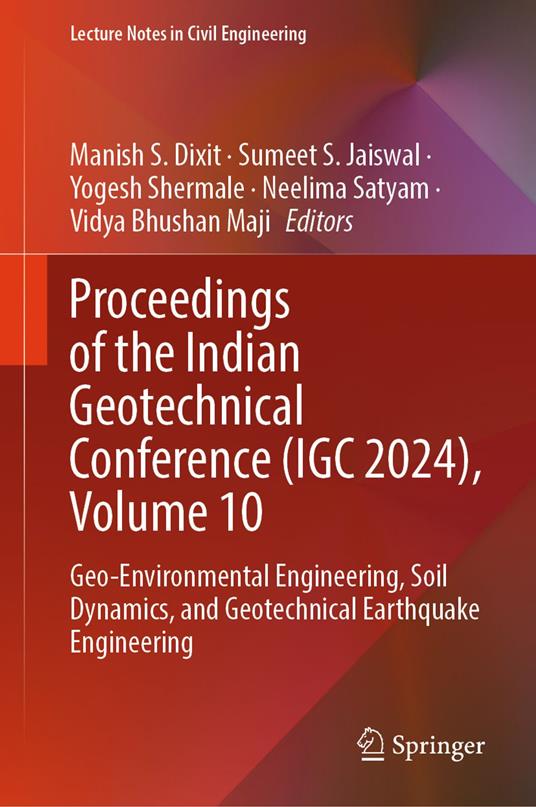 Proceedings of the Indian Geotechnical Conference (IGC 2024), Volume 10